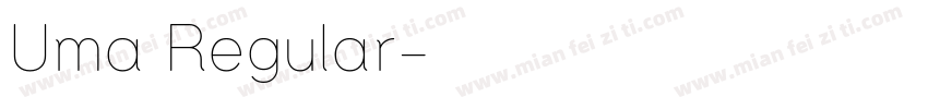 Uma Regular字体转换